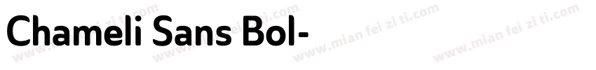 Chameli Sans Bol字体转换